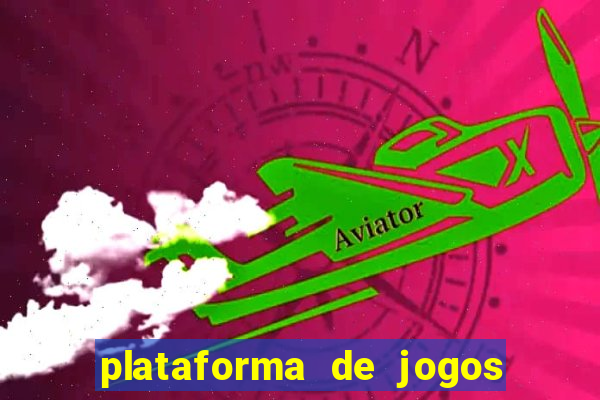 plataforma de jogos para ganhar dinheiro de verdade